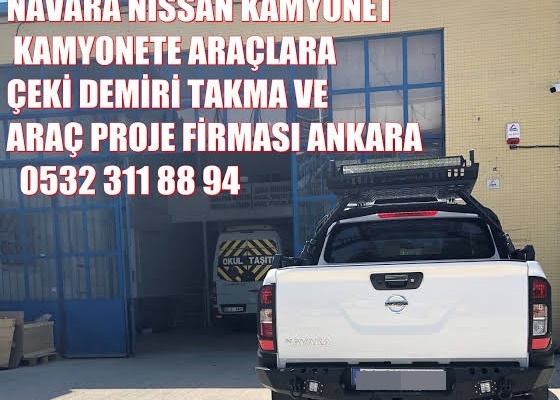 NISSAN NAVARA KAMYONET ARAÇLARA ÇEKİ DEMİR BAGLAMA MONTAJI VE ARAÇ PROJE FİRMASI ANKARA USTA MÜHENDİSLİK 05323118894