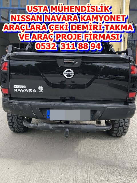 NISSAN NAVARA KAMYONET ARAÇLARA ÇEKİ DEMİR BAGLAMA MONTAJI VE ARAÇ PROJE FİRMASI ANKARA USTA MÜHENDİSLİK 05323118894